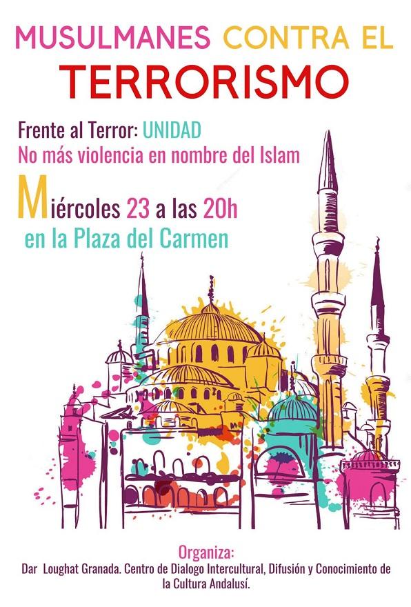 10 MUSULMANES se manifiestan en contra del terrorismo en Granada, de 35000 musulmanes