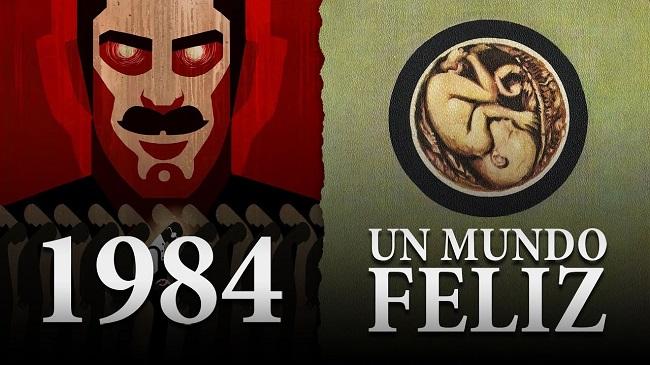 '1984' y un 'Mundo feliz', de Orwell y Huxley, respectivamente.