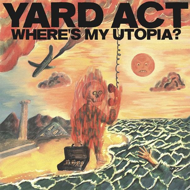 Portada de 'Where's My Utopia?', de Yard Act.