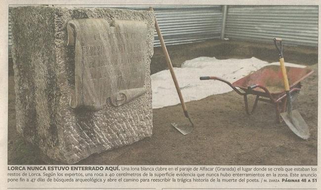 Lorca nunca estuvo enterrado aquí. Foto a cuatro columnas en El País de 19.12.2009. Las mentiras de Manolo el Comunista a Penón y a Gibson quedaron al descubierto.
