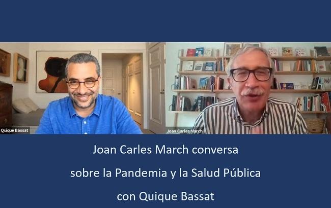 Joan Carles March conversa con Quique Bassat.