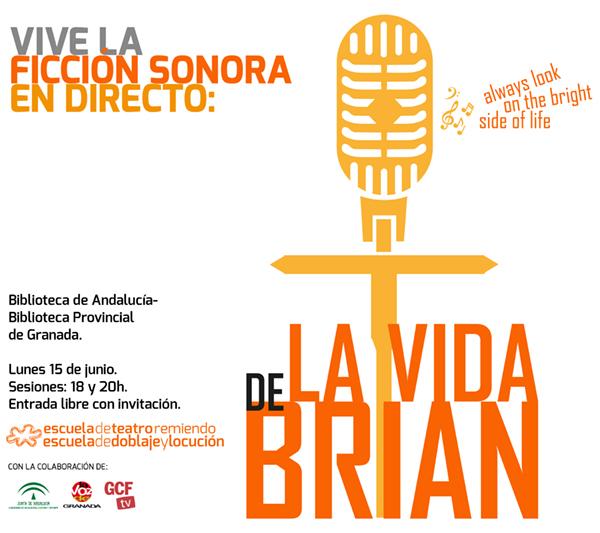Cartel de la radio teatro 'La vida de Brian'.