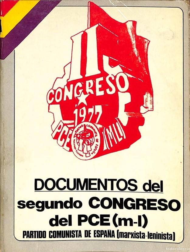Libro de documentos del II Congreso del PCE(m-l), celebrado en 1977.
