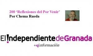 Chema Rueda alcanza las 200 columnas en El Independiente de Granada.