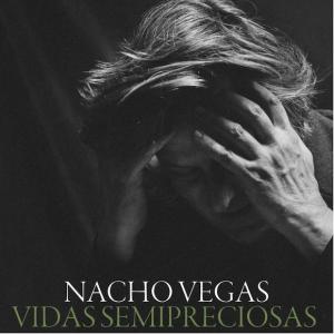 Portada de 'Vidas semipreciosas', de Nacho Vegas.
