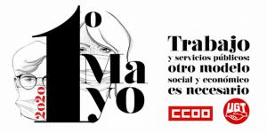 Cartel de CCOO y UGT para este Primero de Mayo.