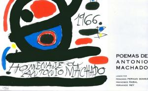 Parte del cartel diseñado por Miró para el homenaje a Machado en 1966.
