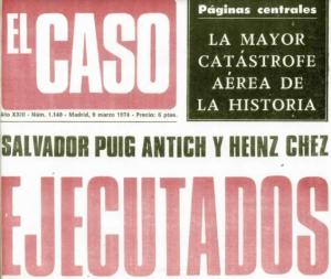 Detalle de la portada de El Caso del 9 de marzo de 1974, que abría con las ejecuciones de Puig Antich y Heinz Chez